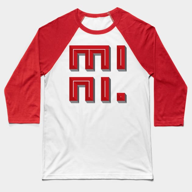 Super 3D MINI text in Chili red Baseball T-Shirt by YourGoods